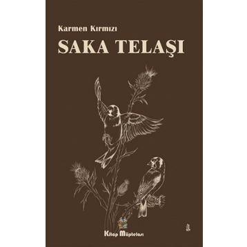 Saka Telaşı - Karmen Kırmızı