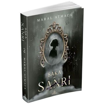 Saka ve Sanrı 2 - Maral Atmaca