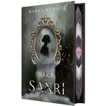 Saka ve Sanrı 2 - Maral Atmaca