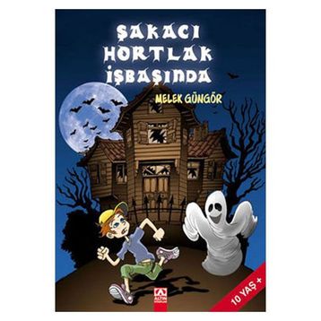 ŞAKACI HORTLAK İŞBAŞINDA - MELEK GÜNGÖR