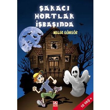 ŞAKACI HORTLAK İŞBAŞINDA - MELEK GÜNGÖR