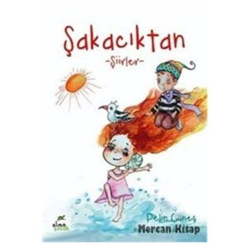 Şakacıktan - Pelin Güneş