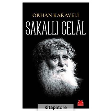 Sakallı Celal - Orhan Karaveli