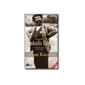 SAKALLI CELÂL - ORHAN KARAVELI