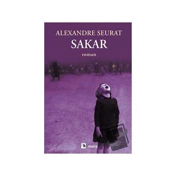 Sakar - Alexandre Seurat