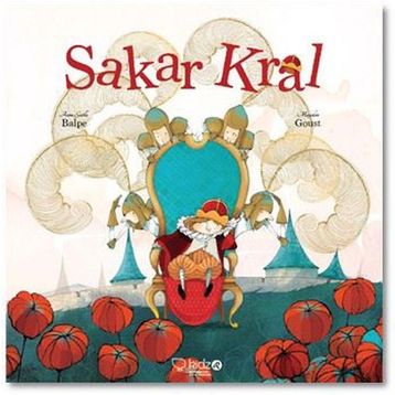 Sakar Kral - Anne-Gaëlle Balpe