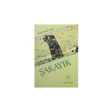 ŞAKAYIK - SÜLEYMAN OKAY