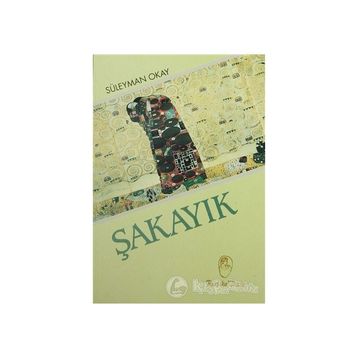 ŞAKAYIK - SÜLEYMAN OKAY