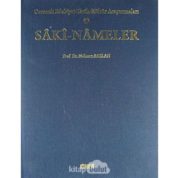 SAKI-NAMELER - MEHMET ARSLAN