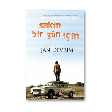 Sakin Bir Gün İçin - Jan Devrim
