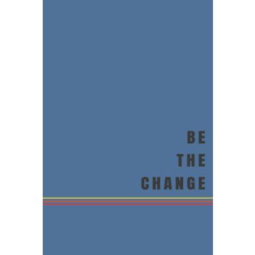 Sakin Dükkan Be The Change Poster