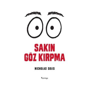 Sakın Göz Kırpma - Nicholas Solis