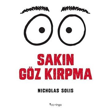 Sakın Göz Kırpma - Nicholas Solis