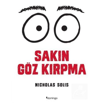 Sakın Göz Kırpma - Nicholas Solis
