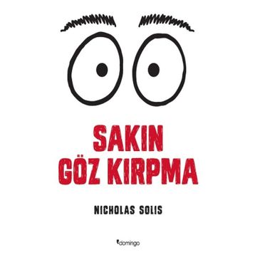 Sakın Göz Kırpma - Nicholas Solis