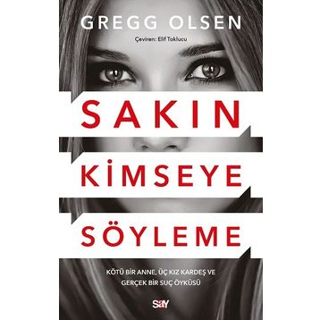 Sakın Kimseye Söyleme Pegasus Yayınları