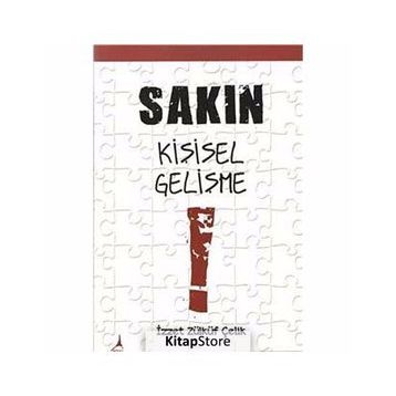 SAKIN KIŞISEL GELIŞME - İZZET ZÜLKÜF ÇELIK