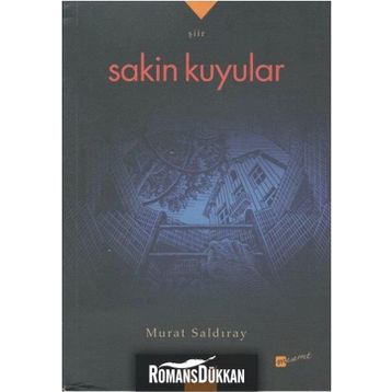 Sakin Kuyular - Murat Saldıray