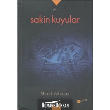 Sakin Kuyular - Murat Saldıray