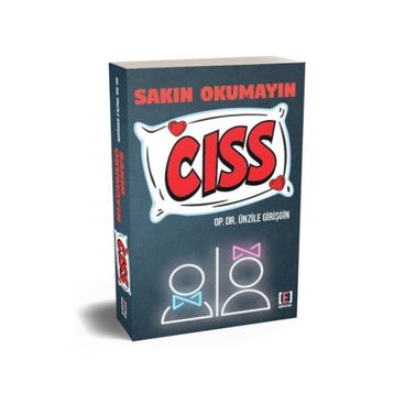 SAKIN OKUMAYIN CISS - ÜNZILE GIRIŞGIN