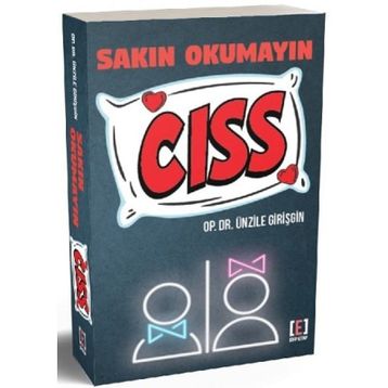 SAKIN OKUMAYIN CISS - ÜNZILE GIRIŞGIN