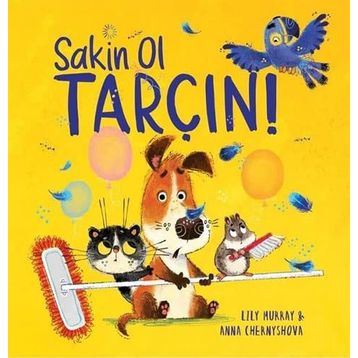 Sakin Ol Tarçın ! - Lily Murray
