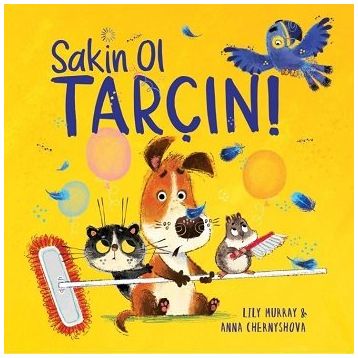 Sakin Ol Tarçın ! - Lily Murray