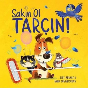 Sakin Ol Tarçın ! - Lily Murray