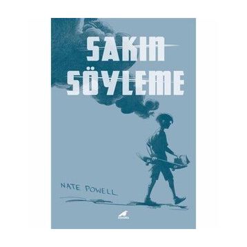 Sakın Söyleme - Nate Powell