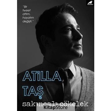 Sakıncalı Çökelek - Atilla Taş