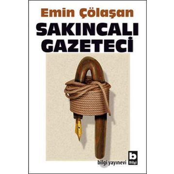 SAKINCALI GAZETECI - EMIN ÇÖLAŞAN