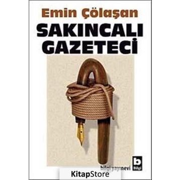 SAKINCALI GAZETECI - EMIN ÇÖLAŞAN