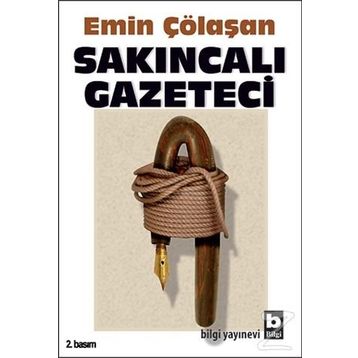 SAKINCALI GAZETECI - EMIN ÇÖLAŞAN