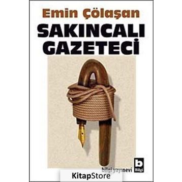 SAKINCALI GAZETECI - EMIN ÇÖLAŞAN