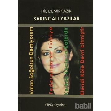 Sakıncalı Yazılar - Nil Demirkazık