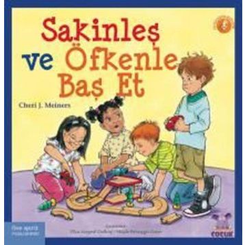 Sakinleş ve Öfkenle Baş Et - Cheri J. Meiners