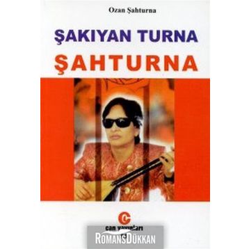 Şakıyan Turna Şahturna - Ozan Şahturna