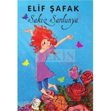 Sakız Sardunya - Elif Şafak