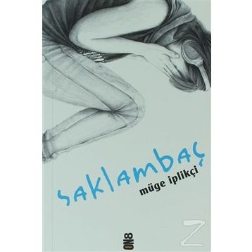 SAKLAMBAÇ - MÜGE İPLIKÇI