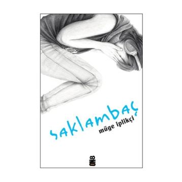SAKLAMBAÇ - MÜGE İPLIKÇI