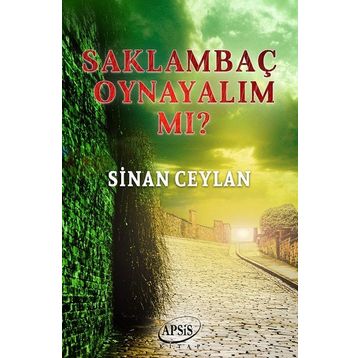 Saklambaç Oynayalım mı? - Sinan Ceylan