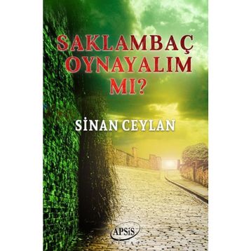 Saklambaç Oynayalım mı? - Sinan Ceylan