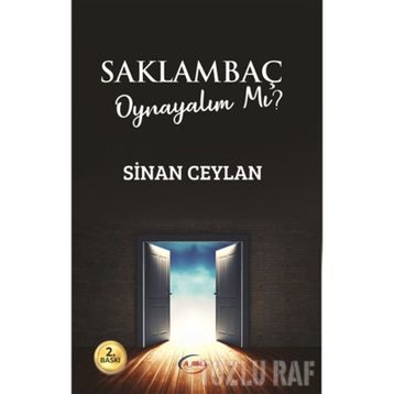 Saklambaç Oynayalım mı? - Sinan Ceylan