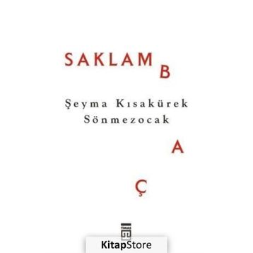 Saklambaç - Şeyma Kısakürek Sönmezocak