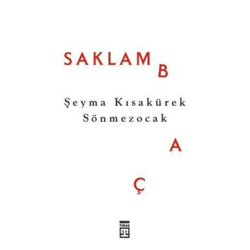 SAKLAMBAÇ - ZEKIYE AKALIN