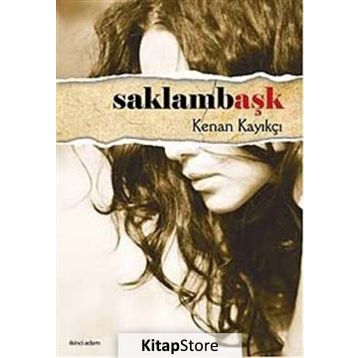 SAKLAMBAŞK - KENAN KAYIKÇI