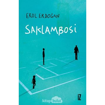 Saklambosi - Erol Erdoğan