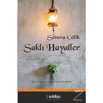 Saklanan Hayaller - Özlem Belül Semiz