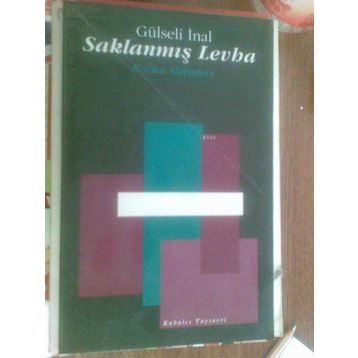 SAKLANMIŞ LEVHA KORKU METINLERI - GÜNSELİ İNAL
