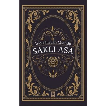 Saklı Asa - Anooshirvan Miandji